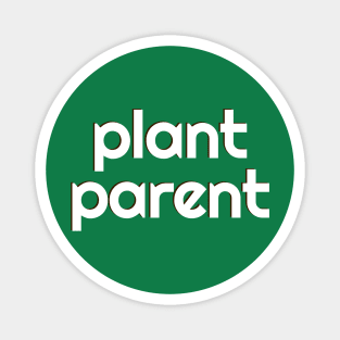 Plant Parent 11 Magnet